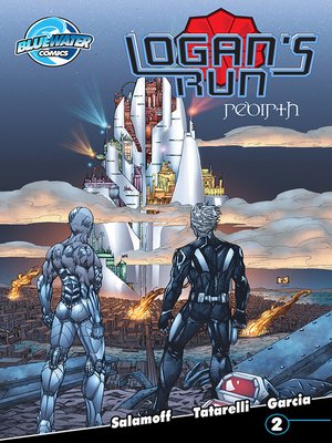 cover image of William F. Nolan's Logan's Run: Rebirth, Issue 2